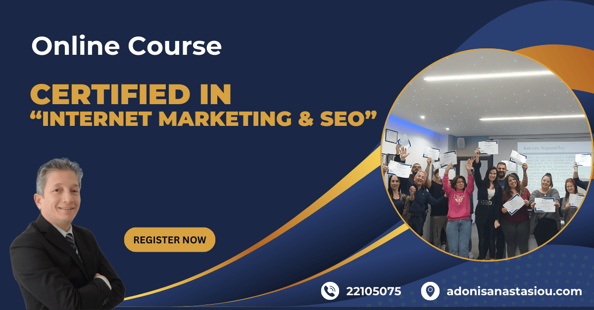 Online Course Certified in “Internet Marketing & SEO”